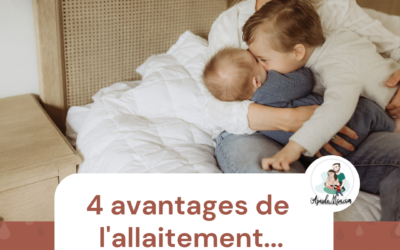 4 avantages de l&rsquo;allaitement