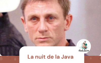 La nuit de la Java