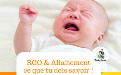 RGO et l’allaitement : ce que tu dois savoir