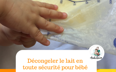 Décongeler le lait en toute sécurité pour bébé